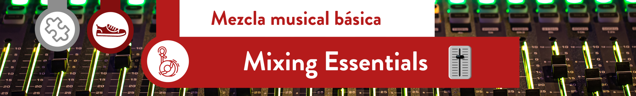 Mixing Essentials - Asignatura