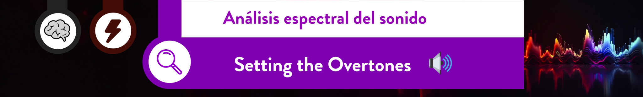 Setting the Overtones - Asignatura