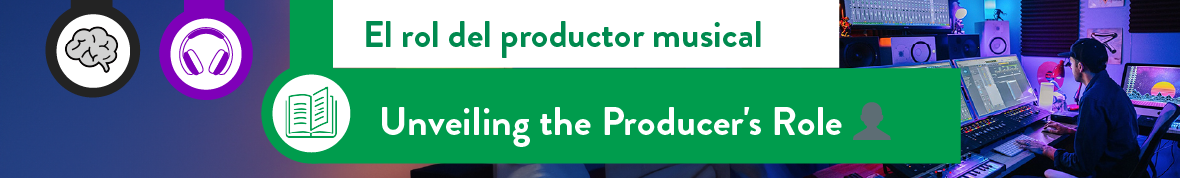 Asignatura - Unveiling the Producer's Role