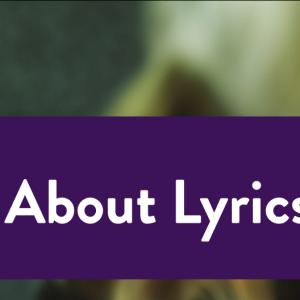 ? All About Lyrics!